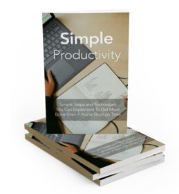 Simple Productivity - eBook with Resell Rights